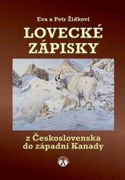 Obrázok Lovecké zápisky z Československa do západní Kanady