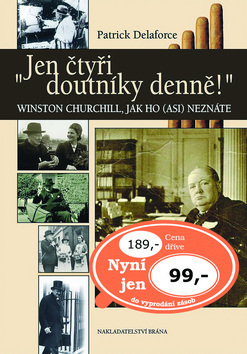 Obrázok "Jen čtyři doutníky denně!" - W.Churchill