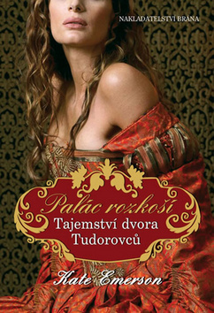 Obrázok Tajemství dvora Tudorovců - Palác rozkoší
