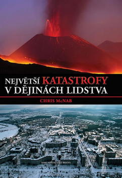 Obrázok Největší katastrofy v dějinách lidstva