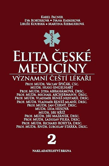 Obrázok Elita české medicíny - Význační čeští lékaři 2