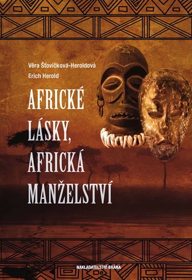 Obrázok Africké lásky, africká manželství - V životě a v zrcadle afrického umění