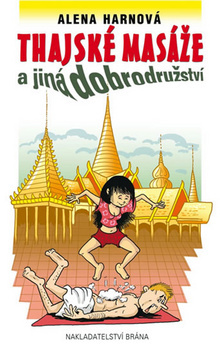 Obrázok Thajské masáže a jiná dobrodružství