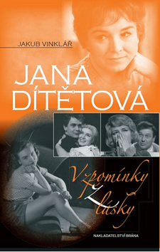 Obrázok Jana Dítětová - Vzpomínky z lásky