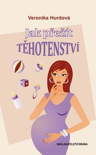 Obrázok Jak přežít těhotenství - vtipná příručka pro těhotné ženy