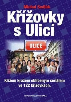 Obrázok Křížovky s Ulicí - Křížem krážem oblíbeným seriálem