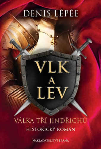 Obrázok Vlk a lev - Válka tří Jindřichů