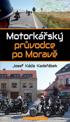 Obrázok Motorkářský průvodce po Moravě