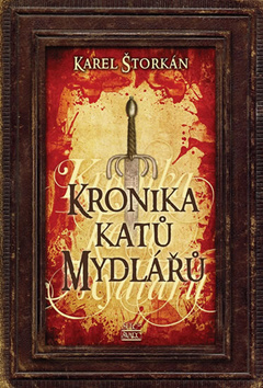 Obrázok Kronika katů Mydlářů - souborné vydání 3 knih