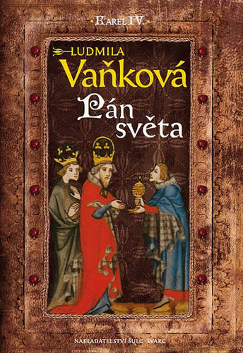 Obrázok Kronika Karla IV. - Pán Světa