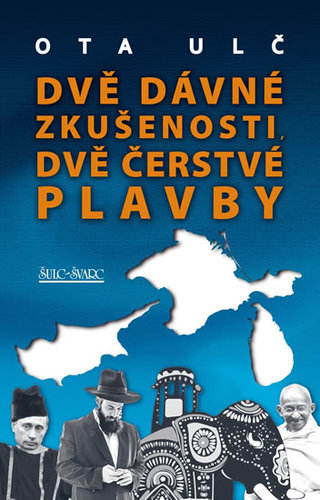 Obrázok Dvě dávné zkušenosti, dvě čerstvé plavby