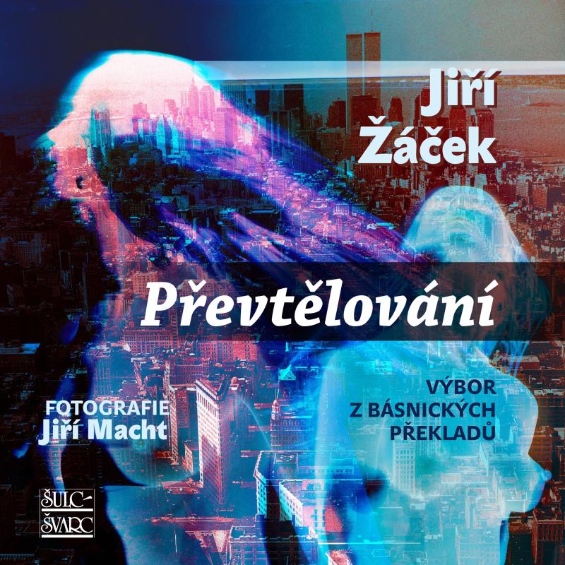 Obrázok Převtělování - Výbor z básnických překladů