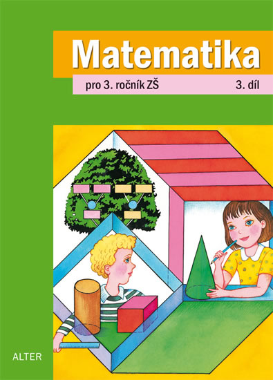 Obrázok Matematika pro 3. ročník ZŠ 3. díl