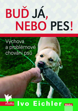 Obrázok Buď já nebo pes