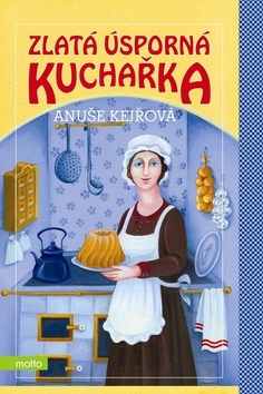 Obrázok Zlatá úsporná kuchařka s rozpočty
