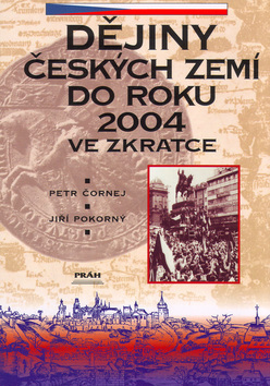 Obrázok Dějiny Českých zemí do roku 2004 ve zkratce