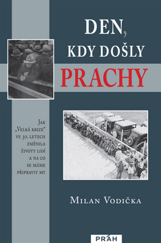 Obrázok Den, kdy došly prachy