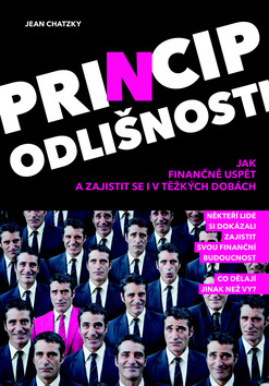 Obrázok Princip odlišnosti - Jak finančně uspět a zajistit se i v těžkých dobách