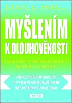 Obrázok Myšlením k dlouhověkosti - Jak každým dnem mládnout na těle i na duchu