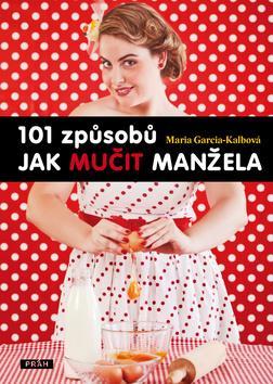 Obrázok 101 způsobů jak mučit manžela