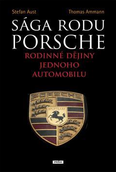 Obrázok Sága rodu Porsche - Rodinné dějiny jednoho automobilu