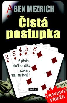 Obrázok Čistá postupka - 6 přátel, kteří se díky pokeru stali milionáři