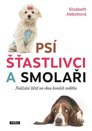 Obrázok Psí šťastlivci a smolaři - Nalézání štěstí na obou koncích vodítka