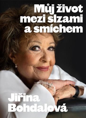Obrázok Jiřina Bohdalová: Můj život mezi slzami