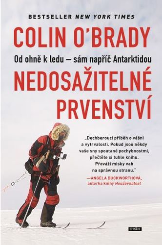 Obrázok Nedosažitelné prvenství: Od ohně k ledu - sám napříč Antarktidou