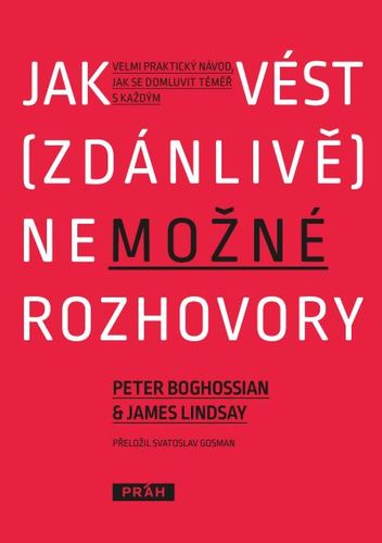 Obrázok Jak vést (zdánlivě) nemožné rozhovory - Velmi praktický návod, jak se domluvit téměř s každým
