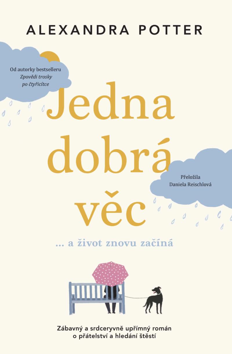 Obrázok Jedna dobrá věc… a život znovu začíná