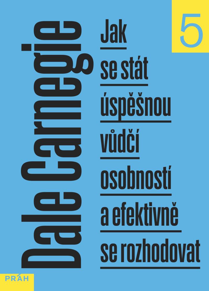 Obrázok Jak se stát úspěšnou vůdčí osobností a efektivně se rozhodovat