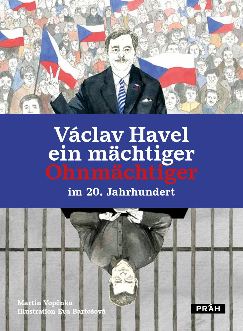 Obrázok Václav Havel ein mächtiger Ohnmächtiger im 20. Jahrhundert