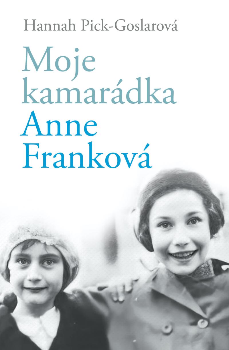 Obrázok Moje kamarádka Anne Franková