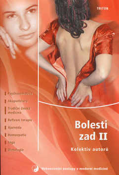 Obrázok Bolesti zad II. - Psychosomatika, Akupunktura, Tradiční čínská medicína, Reflexní terapie, ....