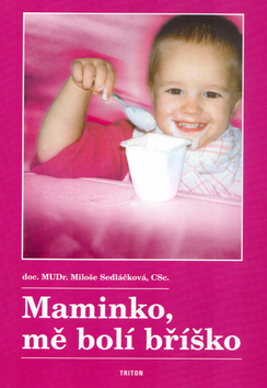 Obrázok Maminko, mě bolí bříško