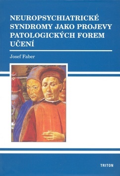 Obrázok Neuropsychiatrické syndromy jako projevy patologických forem učení