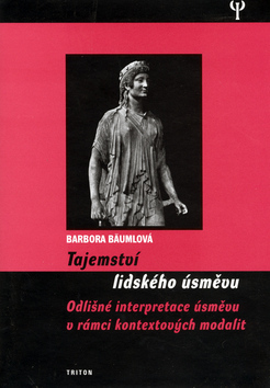 Obrázok Tajemství lidského úsměvu - Odlišné interpretace úsměvu v rámci kontextových modalit