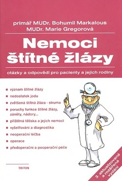 Obrázok Nemoci štítné žlázy - Otázky a odpovědi pro pacienty a jejich rodiny - 3. vydání