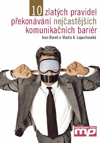 Obrázok 10 zlatých pravidel překonávání nejčastějších komunikačních bariér