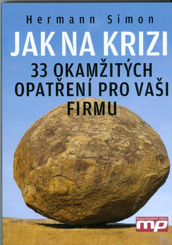 Obrázok Jak na krizi: 33 okamžitých opatření pro vaši firmu