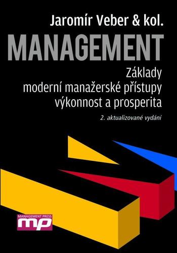 Obrázok Management - Základy, moderní manažerské přístupy, výkonnost a prosperita