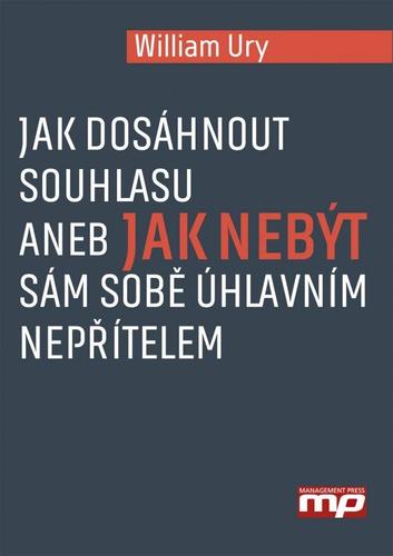 Obrázok Jak dosáhnout souhlasu aneb Jak nebýt sám sobě úhlavním nepřítelem