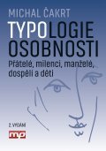 Obrázok Typologie osobnosti: přátelé, milenci, manželé, dospělí a děti