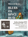 Obrázok Blues za dívčí duši + DVD