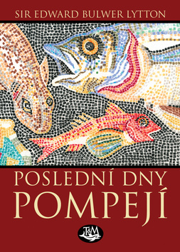 Obrázok Poslední dny Pompejí
