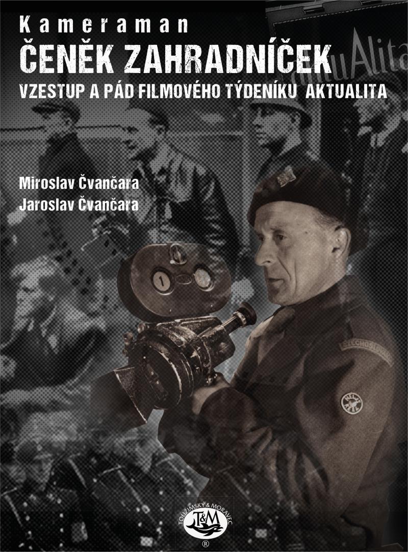 Obrázok Kameraman Čeněk Zahradníček