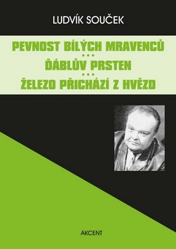 Obrázok Pevnost bílých mravenců / Ďáblův prsten / Železo přichází z hvězd