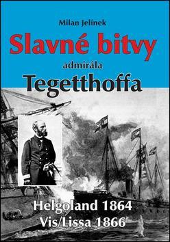 Obrázok Slavné bitvy admirála Tegetthoffa