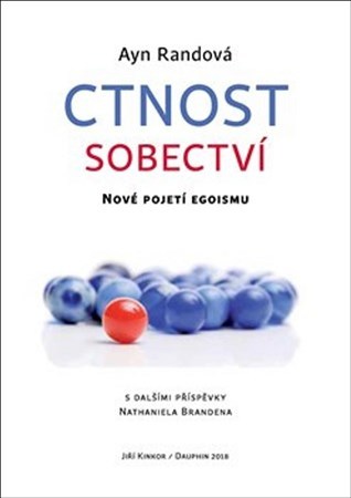 Obrázok Ctnost sobectví - Nové pojetí egoismu